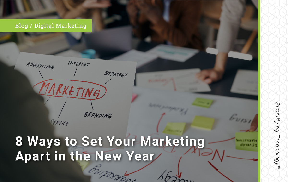 8-ways-to-set-your-marketing-apart-in-the-new-year