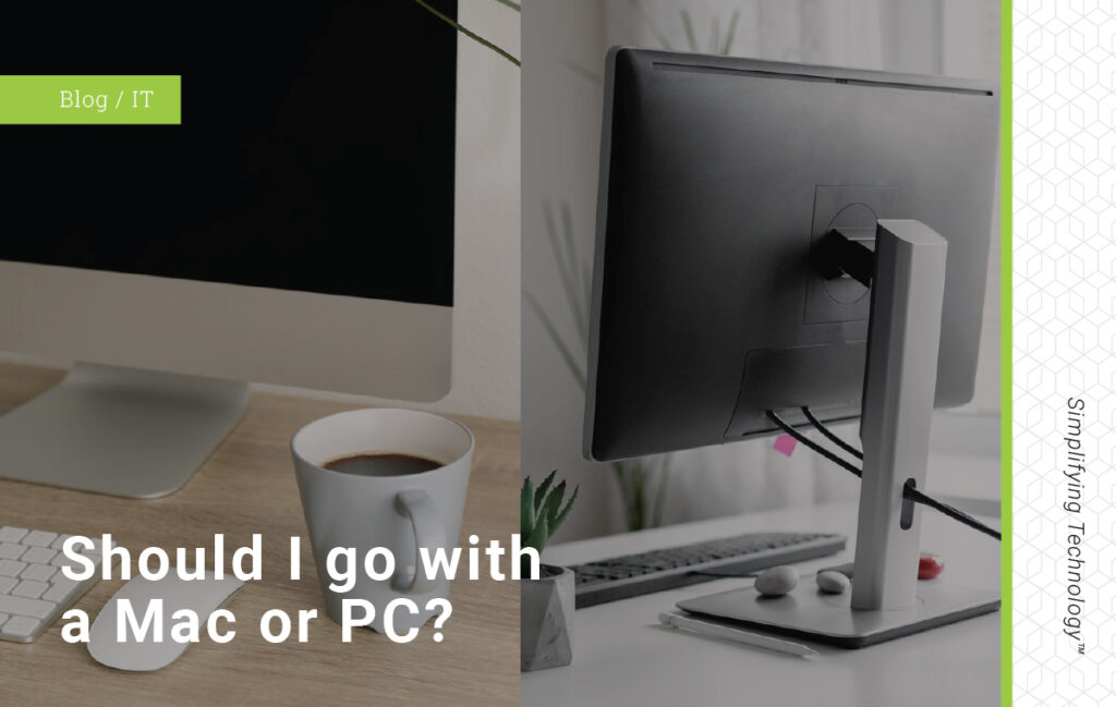 Blog post graphic: Should I go with a mac or PC?
